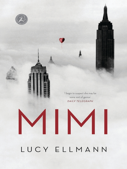 Title details for Mimi by Lucy Ellmann - Available